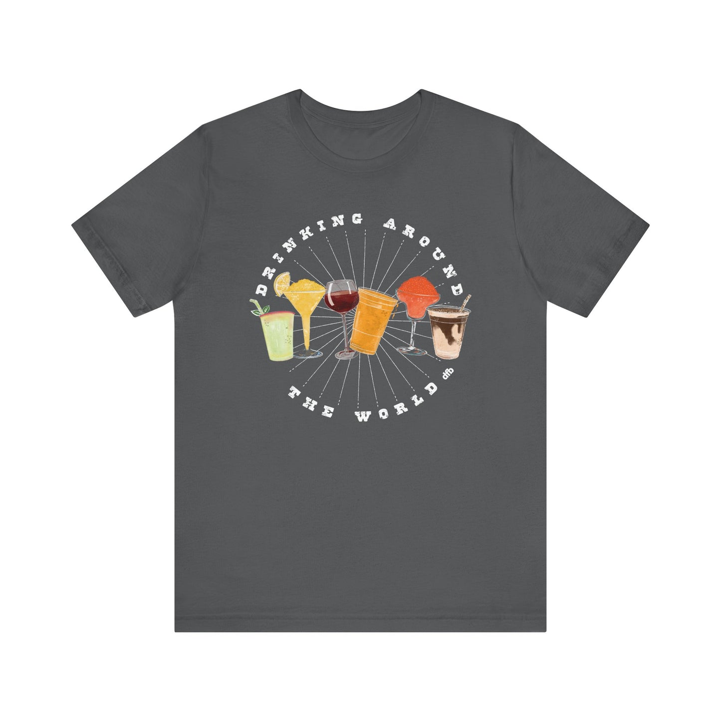 Drinking Around the World - Adult Tee Shirt