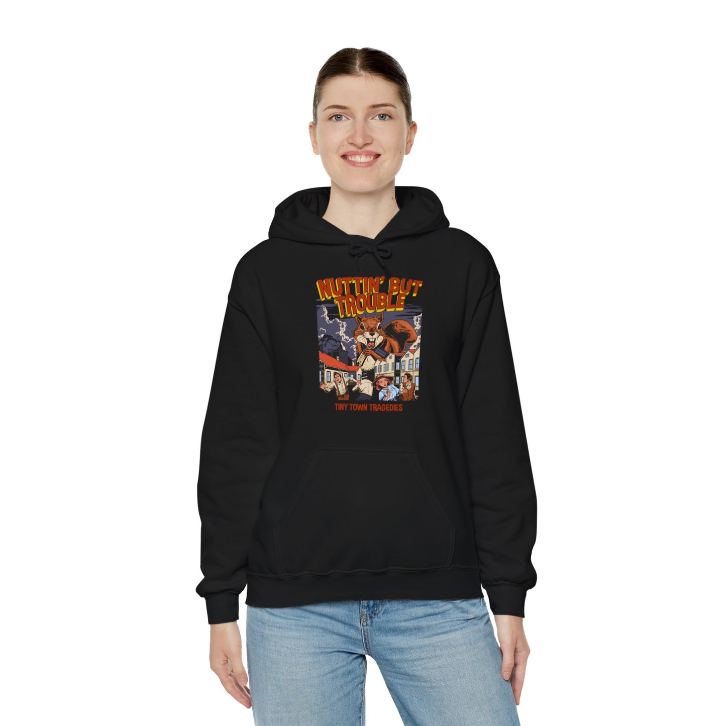 Nuttin But Trouble, Tiny Town Tragedies - Adult Hoodie Sweatshirt