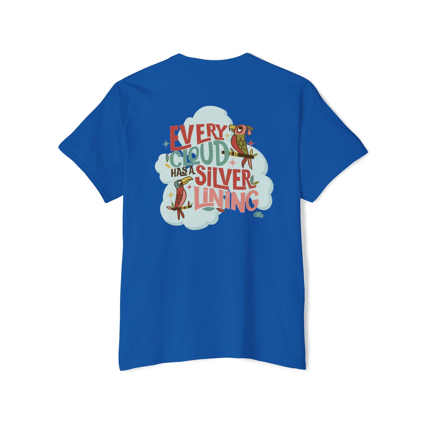 Every Cloud Has a Silver Lining - Front & Back - Unisex Heavy Cotton Pocket Tee