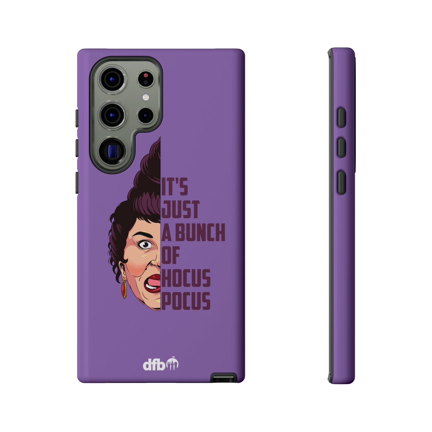 It's Just a Bunch of Hocus Pocus Mary Sanderson Sisters - Samsung Galaxy & Google Pixel Phone Case
