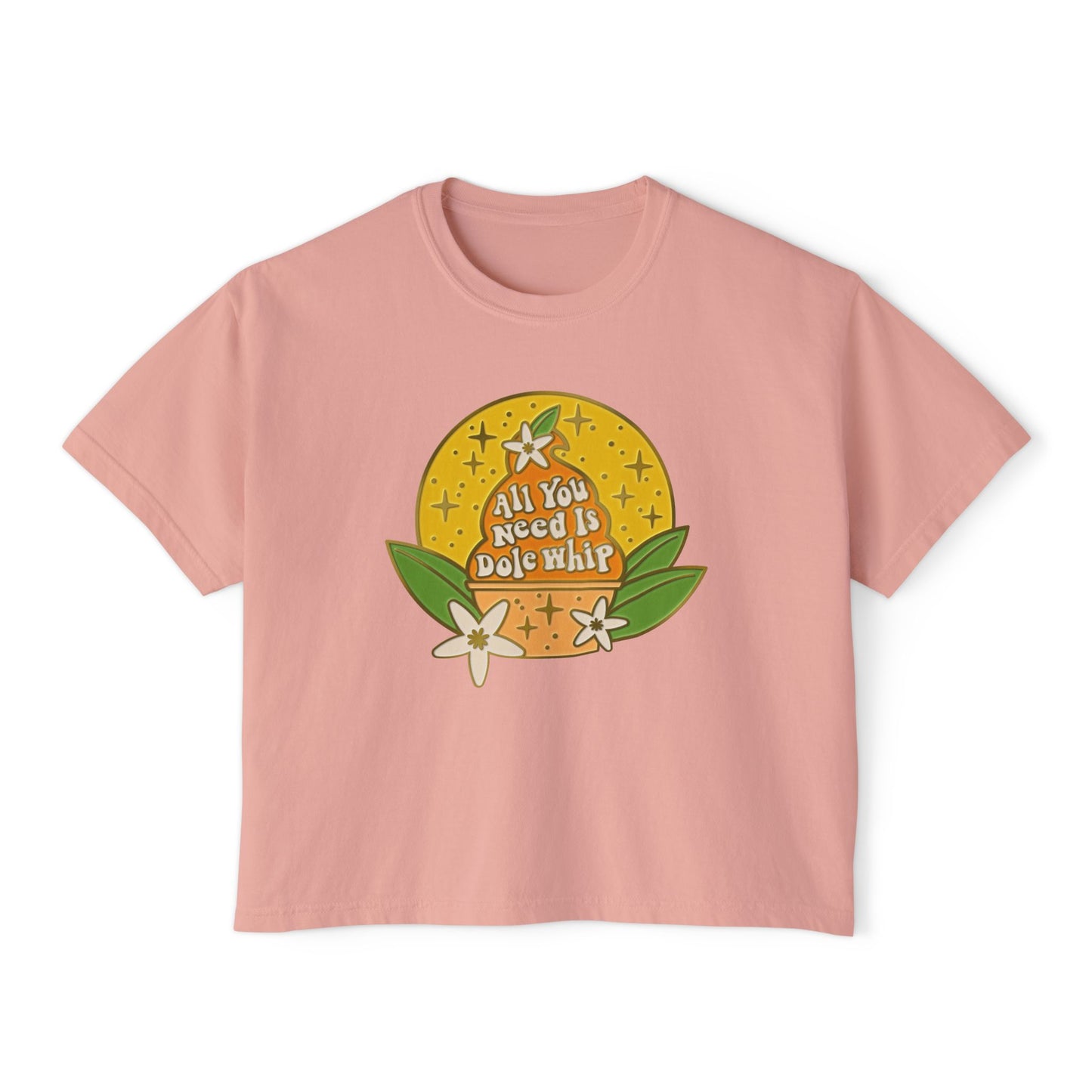 All You Need Is Dole Whip - Women's Boxy Tee