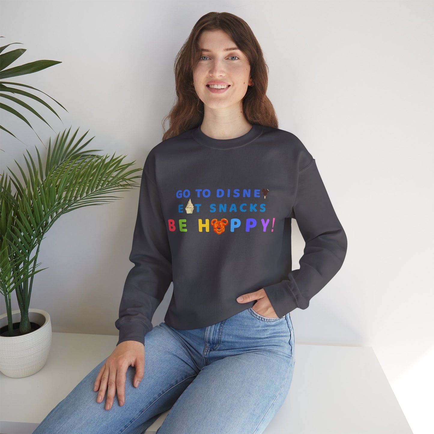 Go to Disney, Eat Snacks, Be Happy - Adult Crewneck Sweatshirt