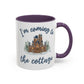 Snowy Cabin Castle I'm Coming to the Cottage - Mug, 11oz and 15oz