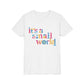 it's a small world -  Kid's Short Sleeve Tee Shirt