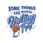 Some Things Are Worth Melting For  - Kiss-Cut Stickers