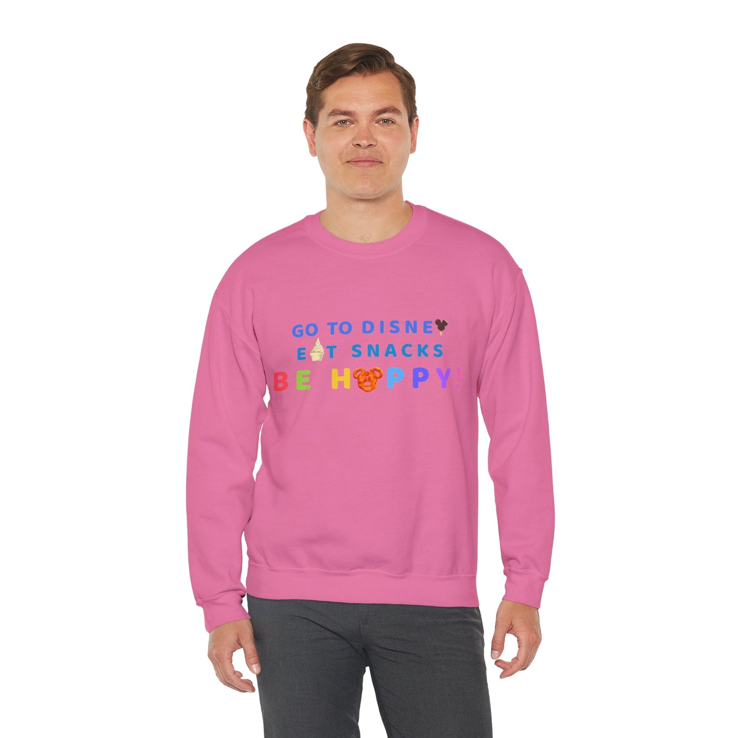 Go to Disney, Eat Snacks, Be Happy - Adult Crewneck Sweatshirt