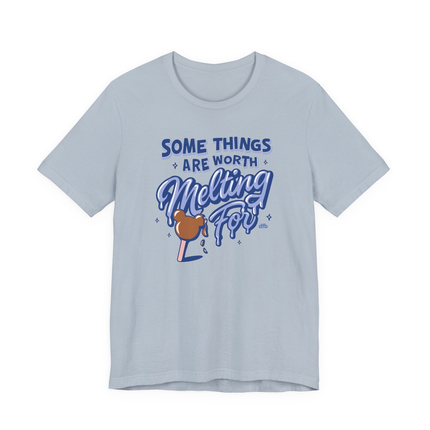 Some Things Are Worth Melting For - Adult Tee Shirt