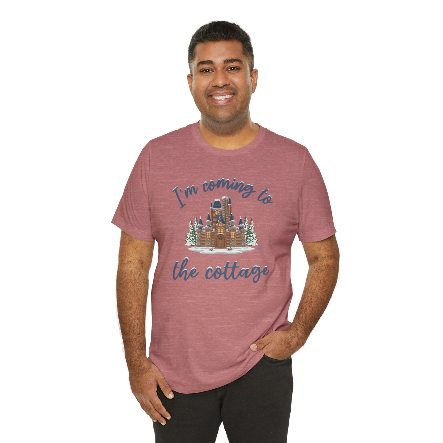 Snowy Cabin Castle, I'm Coming to the Cottage - Adult Tee Shirt