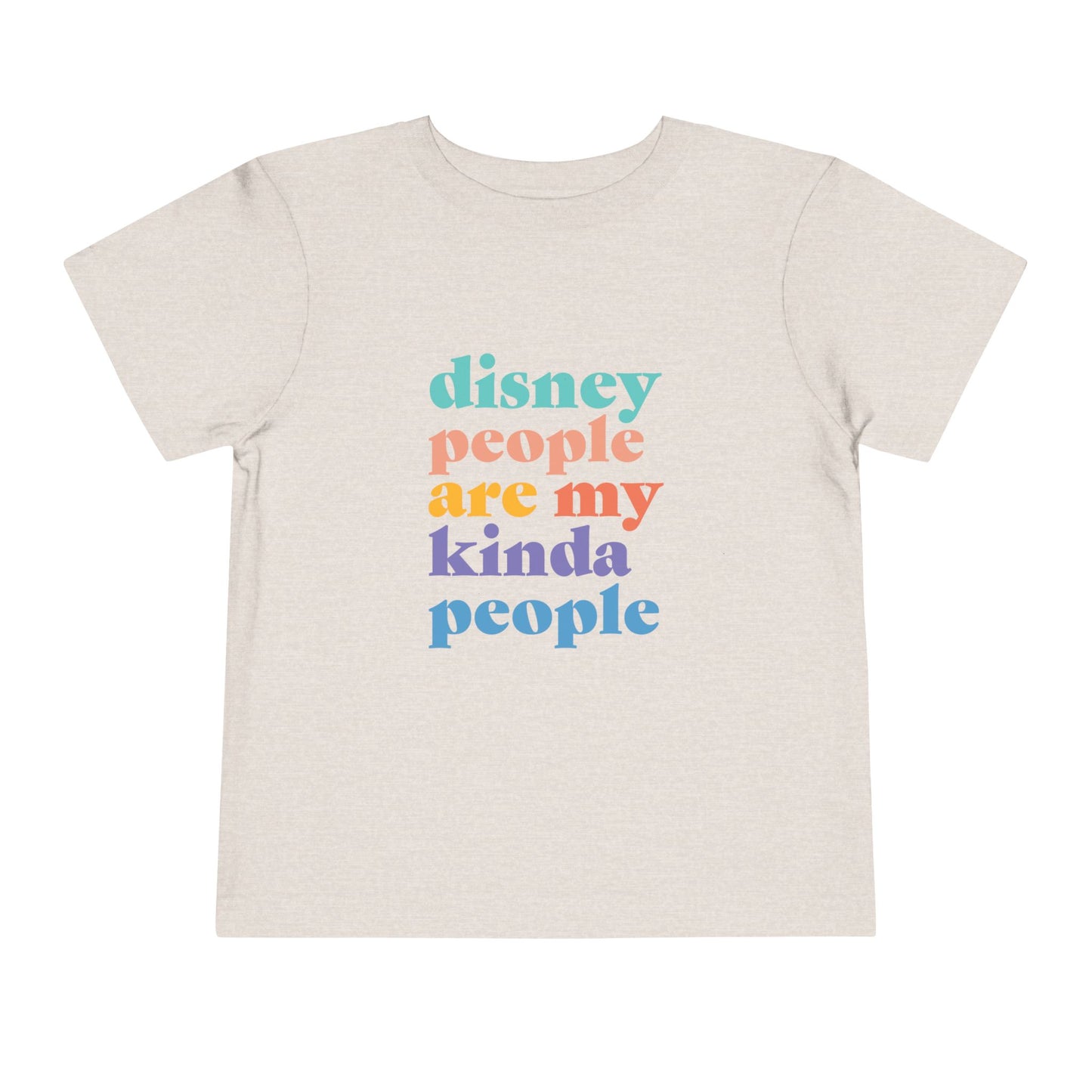 Disney People Are My Kinda People - Toddler T-shirt