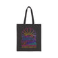 LIMITED EDITION Great Big Beautiful Tomorrow - Cotton Canvas Tote Bag
