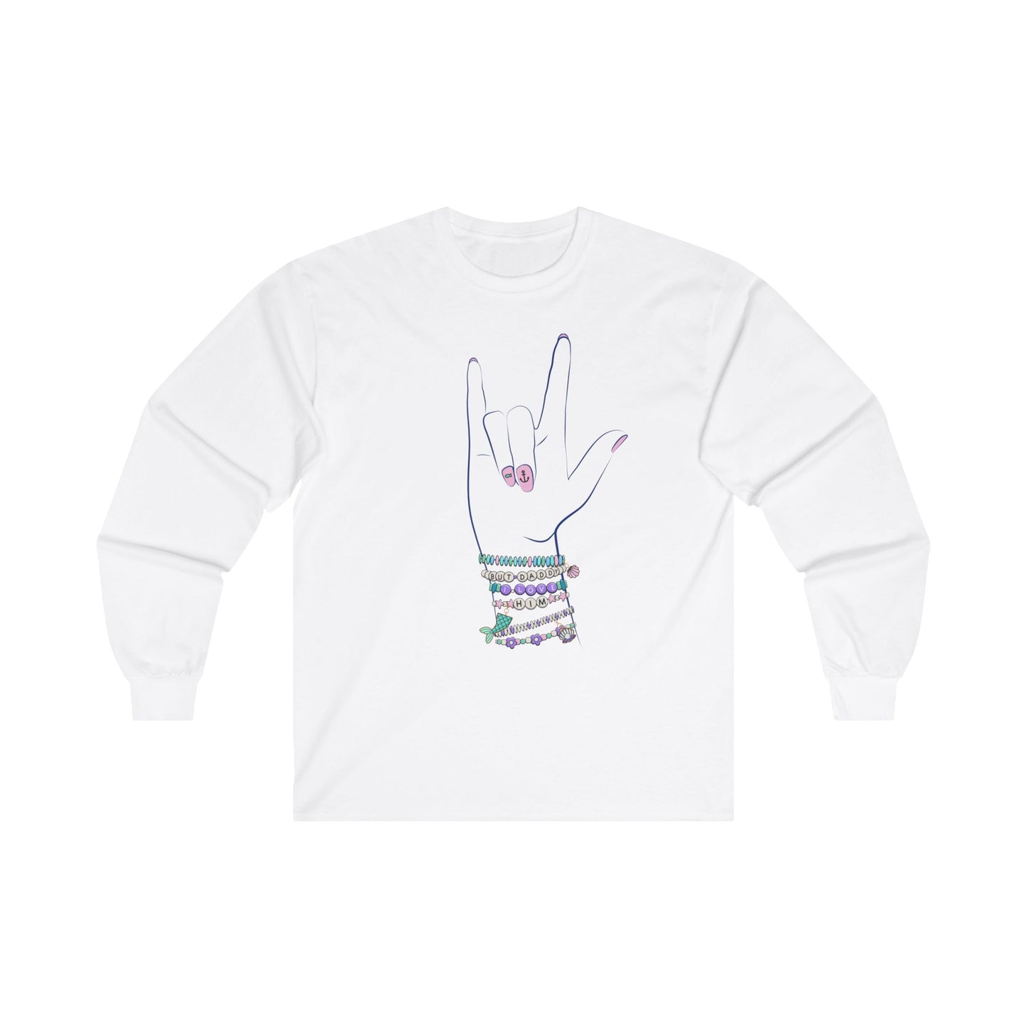 "But Daddy I Love Him!" - Friendship Bracelets - Long Sleeve Tee