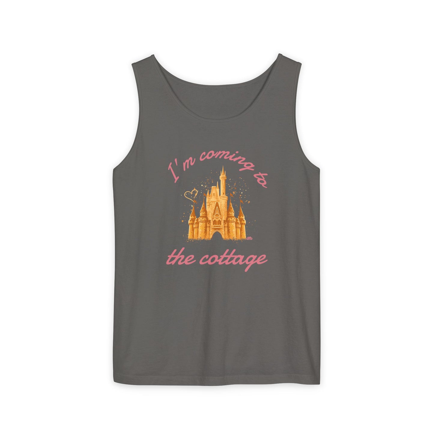 I'm Coming to the Cottage - Unisex Garment-Dyed Tank Top
