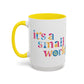 it's a small world - Mug, 11oz and 15oz