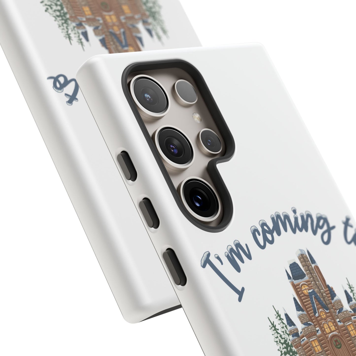 Snowy Cabin Castle I'm Coming to the Cottage - Samsung Galaxy & Google Pixel Phone Case