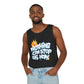 Nothing Can Stop Us Now - Unisex Garment-Dyed Tank Top