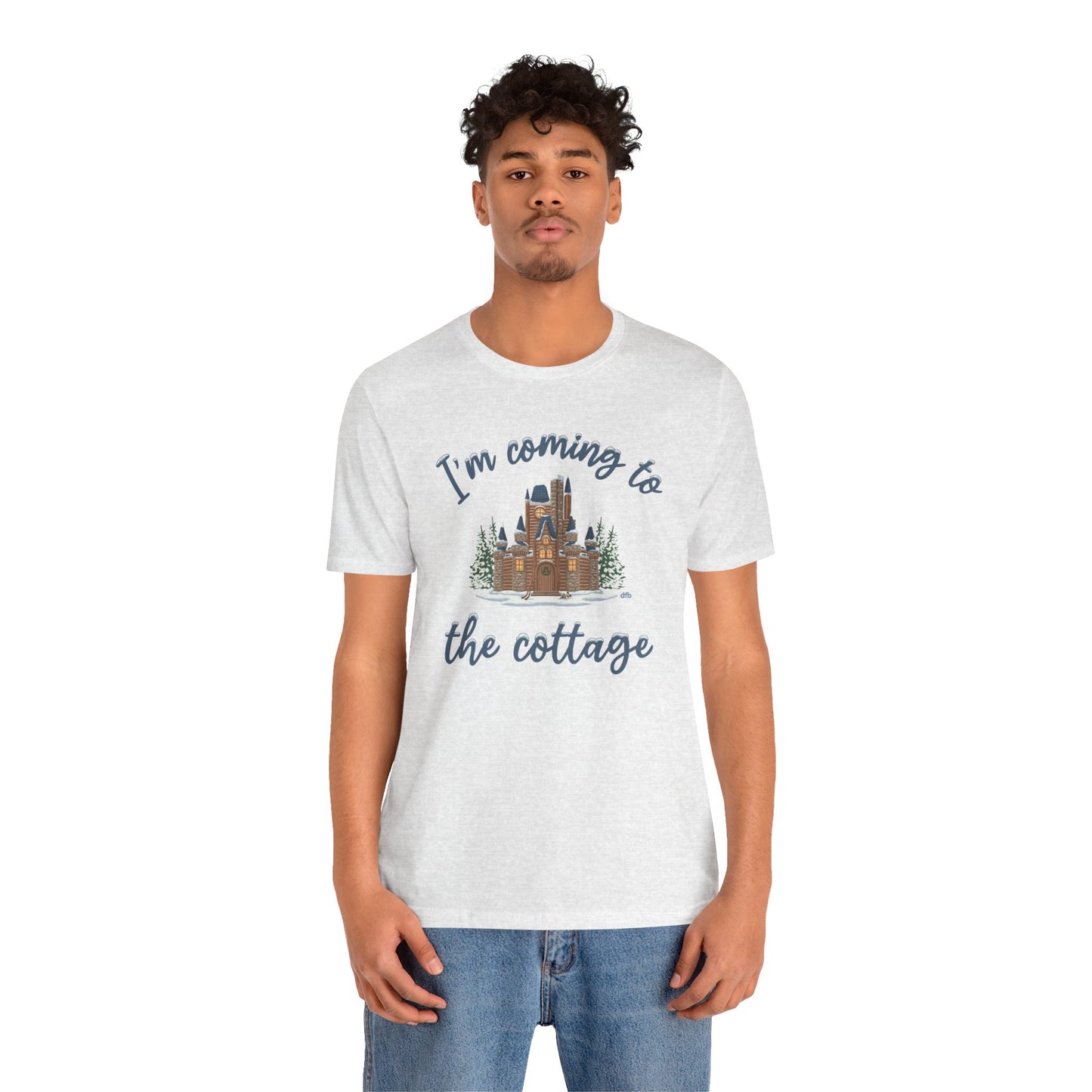 Snowy Cabin Castle, I'm Coming to the Cottage - Adult Tee Shirt