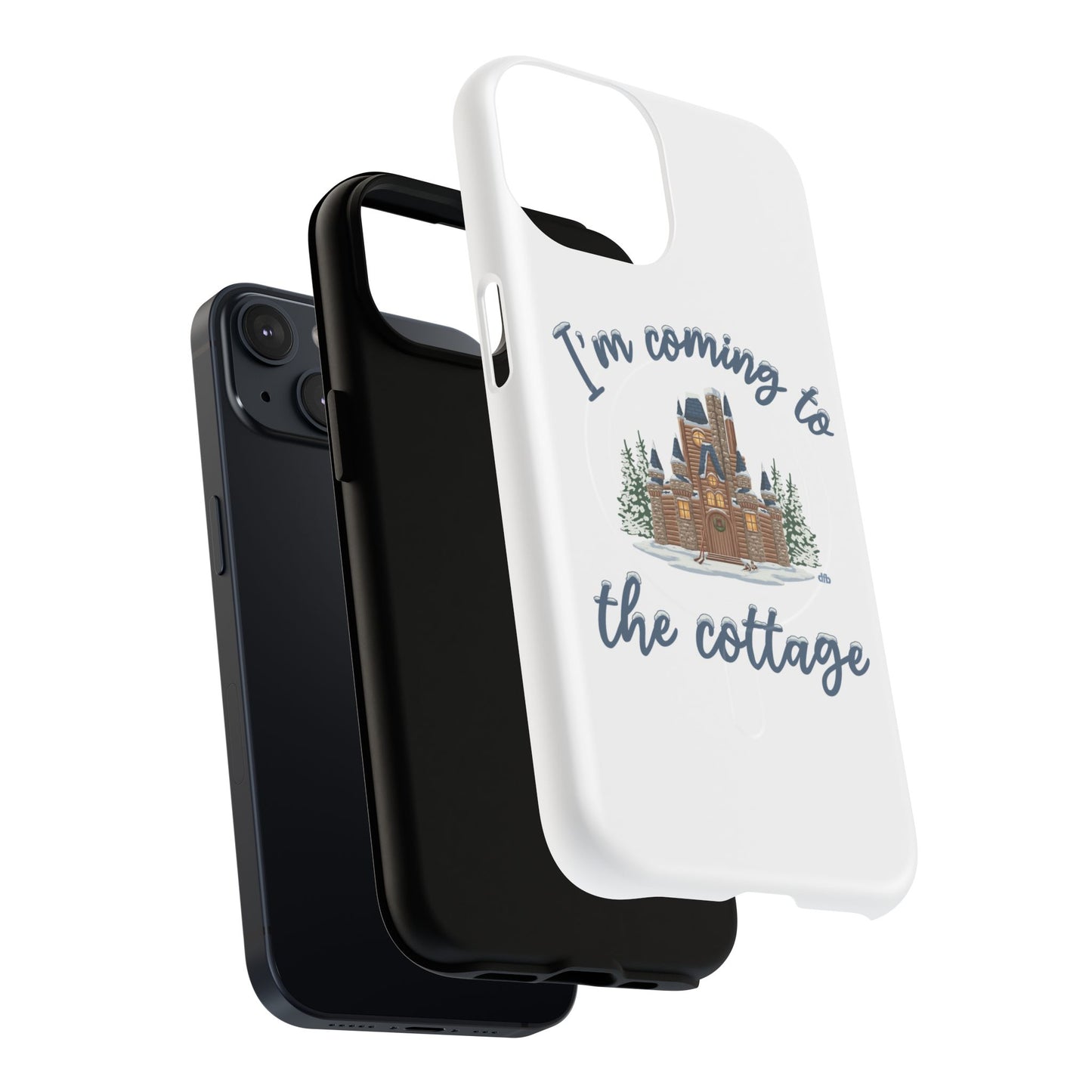 Snowy, Cabin Castle I'm Coming to the Cottage - Tough Magnetic Phone Case