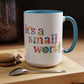 it's a small world - Mug, 11oz and 15oz