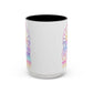 LIMITED EDITION Great Big Beautiful Tomorrow - Mug, 11oz and 15oz