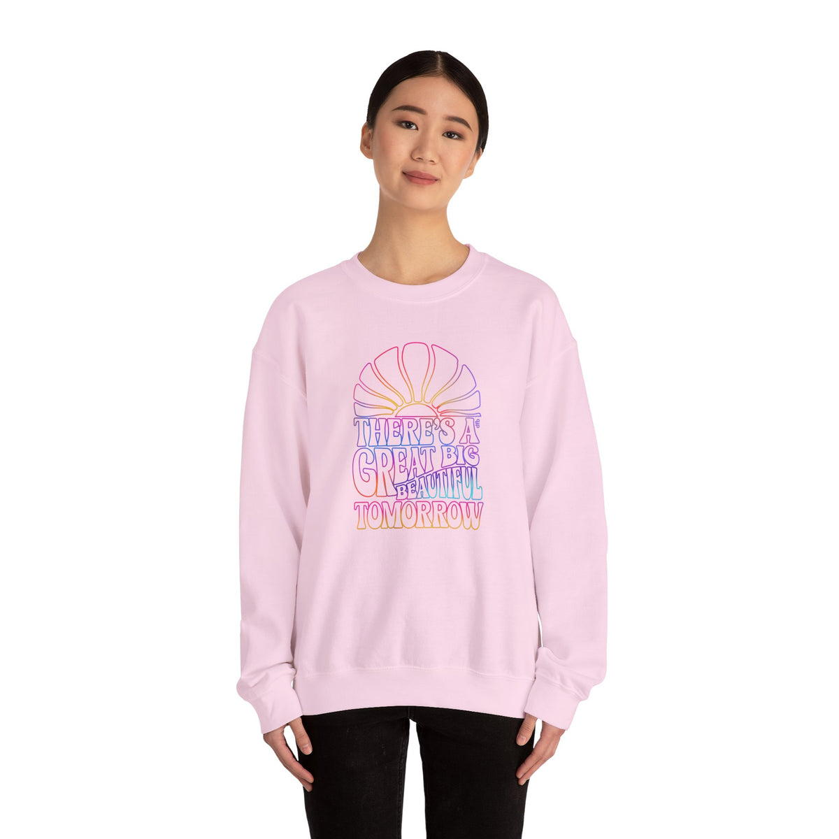LIMITED EDITION Great Big Beautiful Tomorrow  - Adult Crewneck Sweatshirt