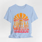 There's A Great Big Beautiful Tomorrow - Adult T Shirt