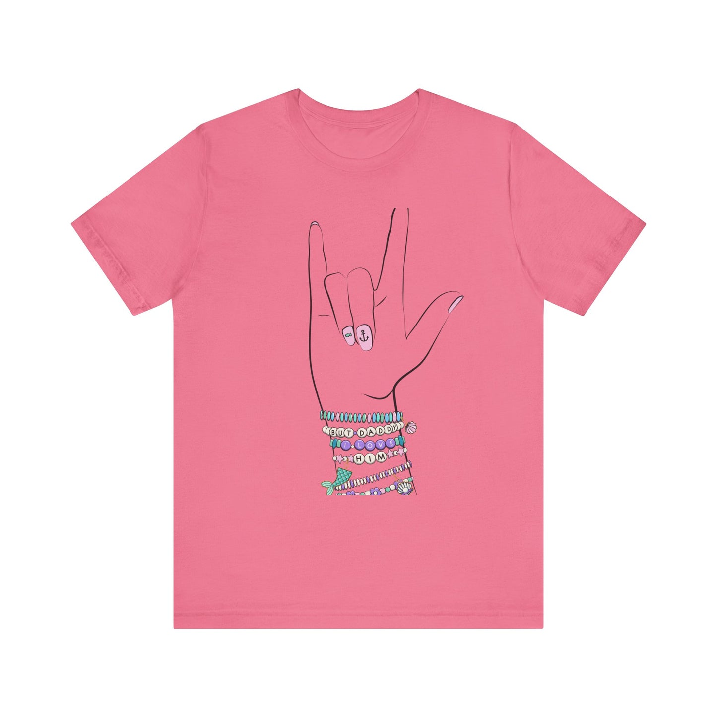 "But Daddy I Love Him!" - Friendship Bracelets - Adult Tee Shirt