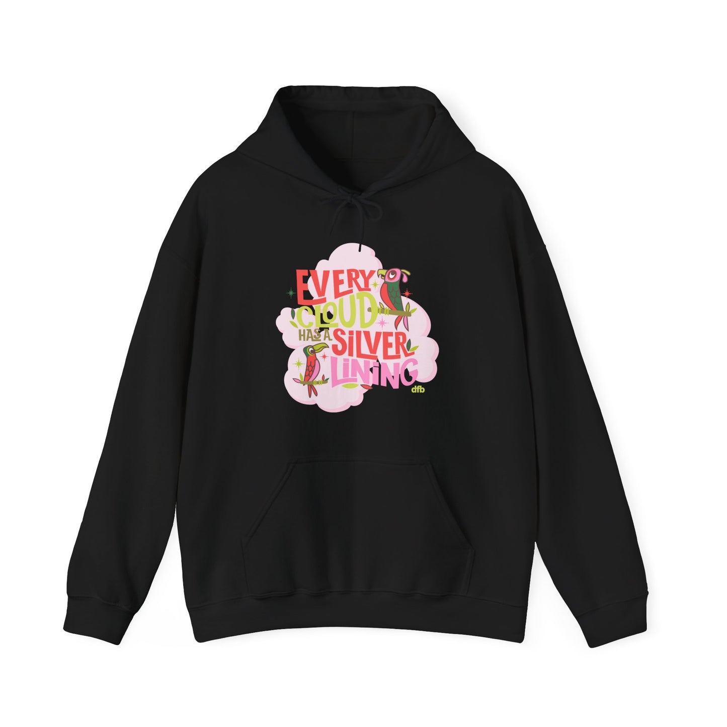 LIMITED EDITION Every Cloud Has a Silver Lining - Adult Hoodie Sweatshirt