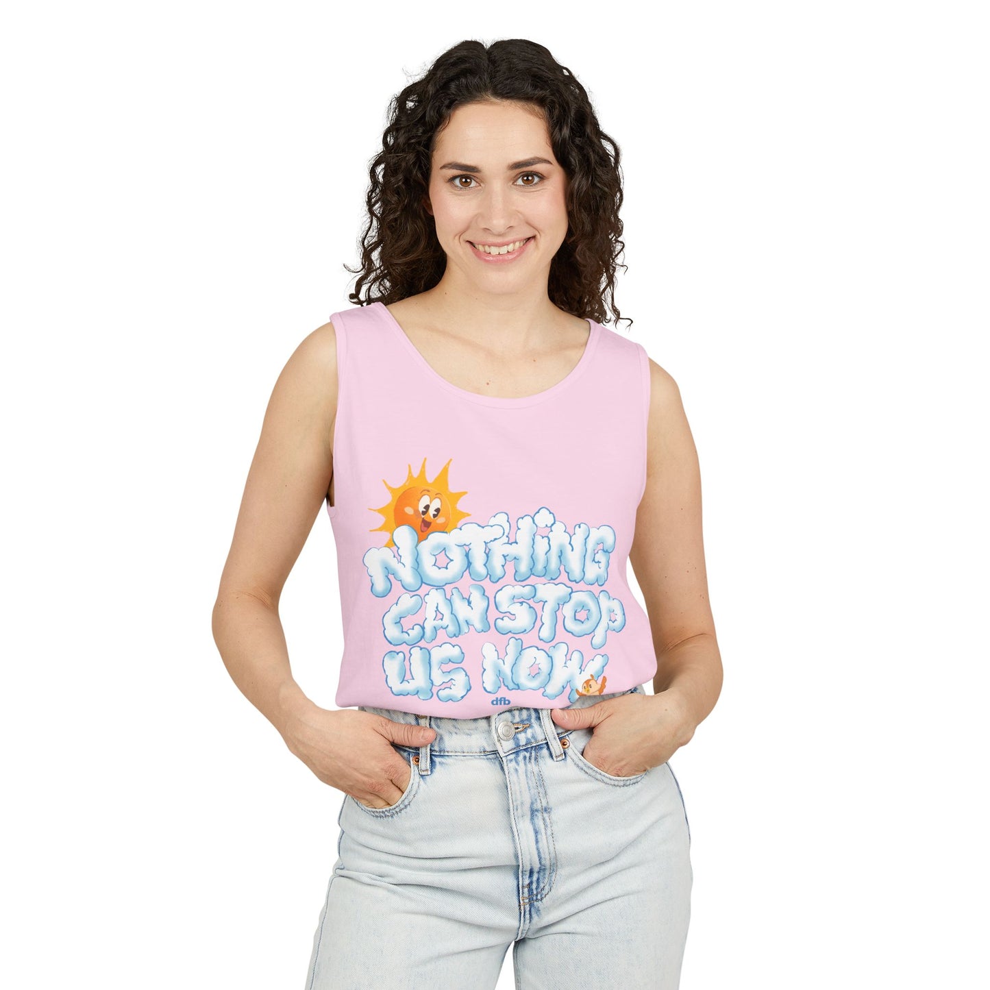 Nothing Can Stop Us Now - Unisex Garment-Dyed Tank Top