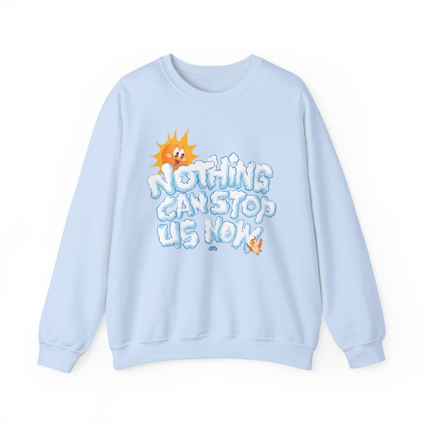 Nothing Can Stop Us Now - Adult Crewneck Sweatshirt