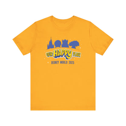 Our Happy Place 2025 - Family Matching Tee - Adult Tee Shirt