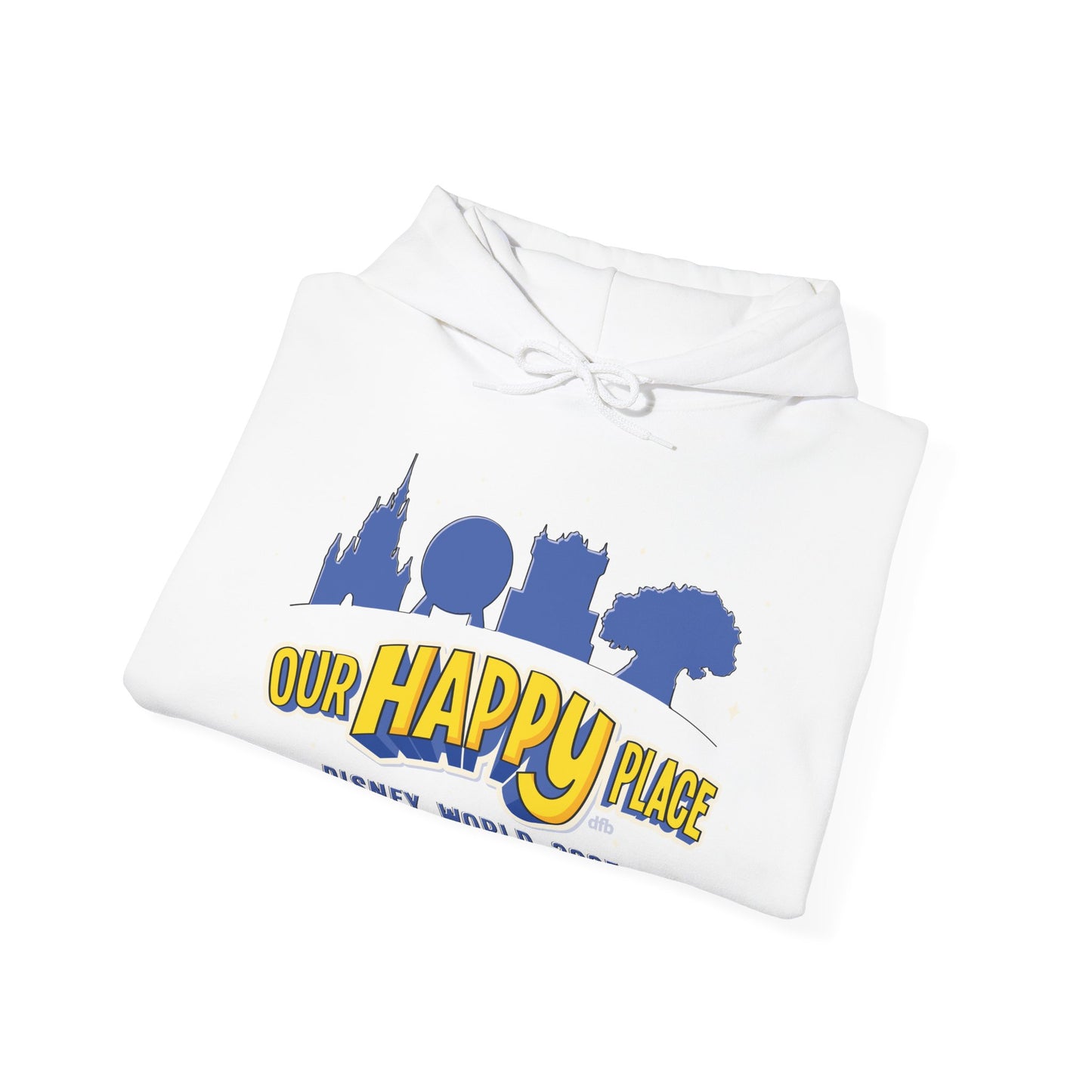 Our Happy Place 2025 - Family Matching Tee - Adult Hoodie Sweatshirt