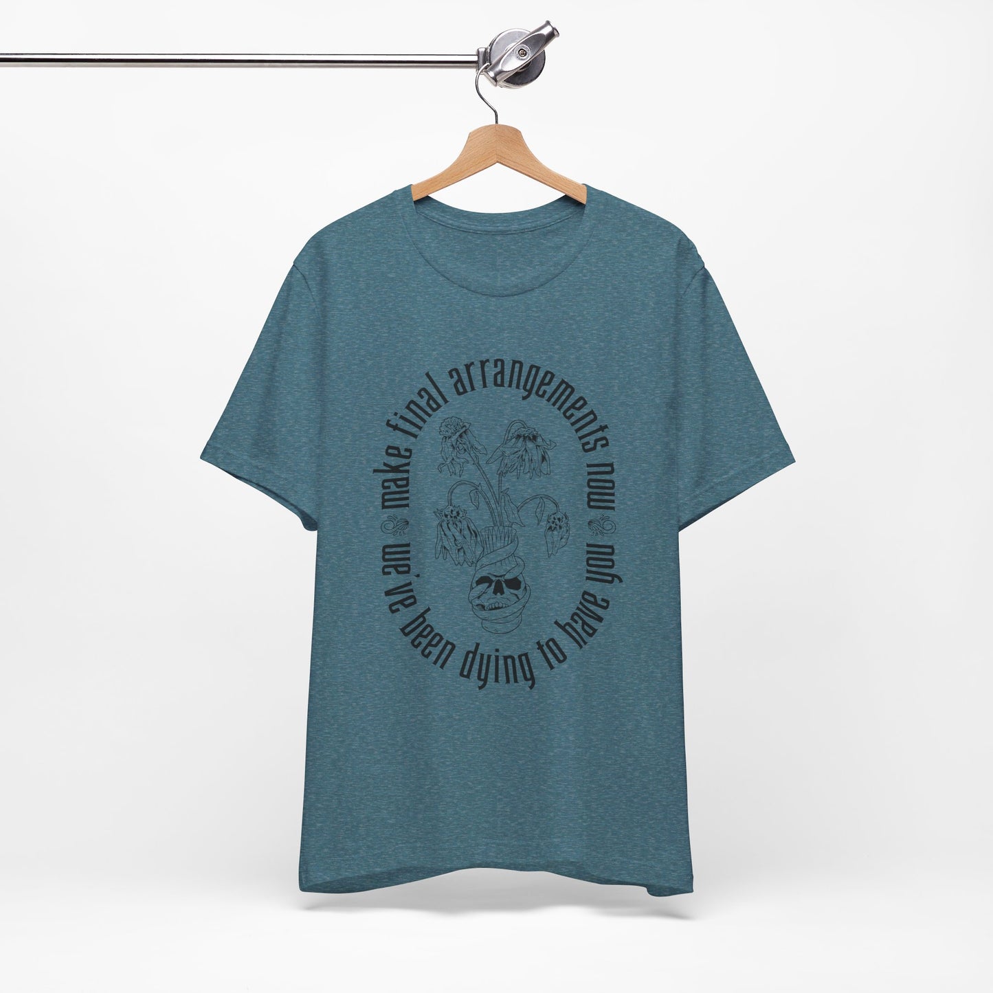 We've Been Dying to Have You - Haunted Mansion - Adult Tee Shirt