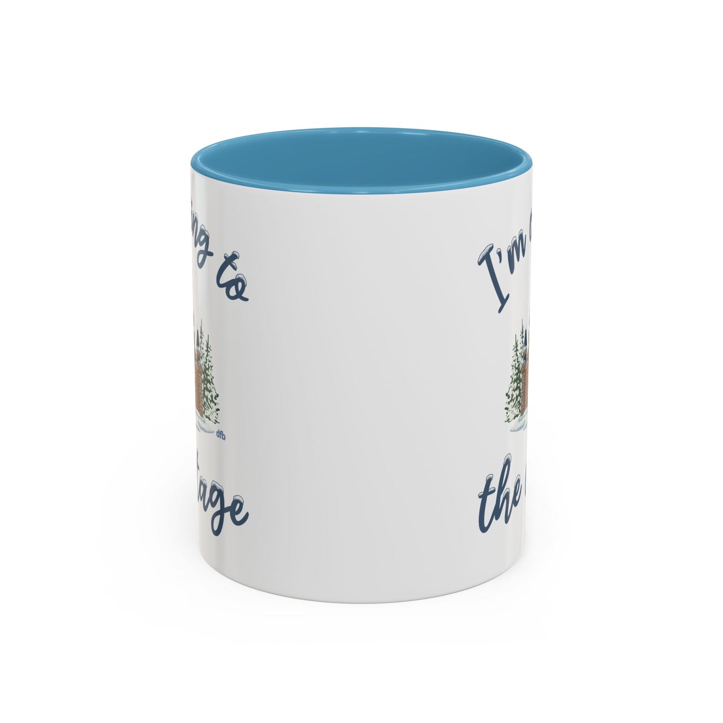 Snowy Cabin Castle I'm Coming to the Cottage - Mug, 11oz and 15oz
