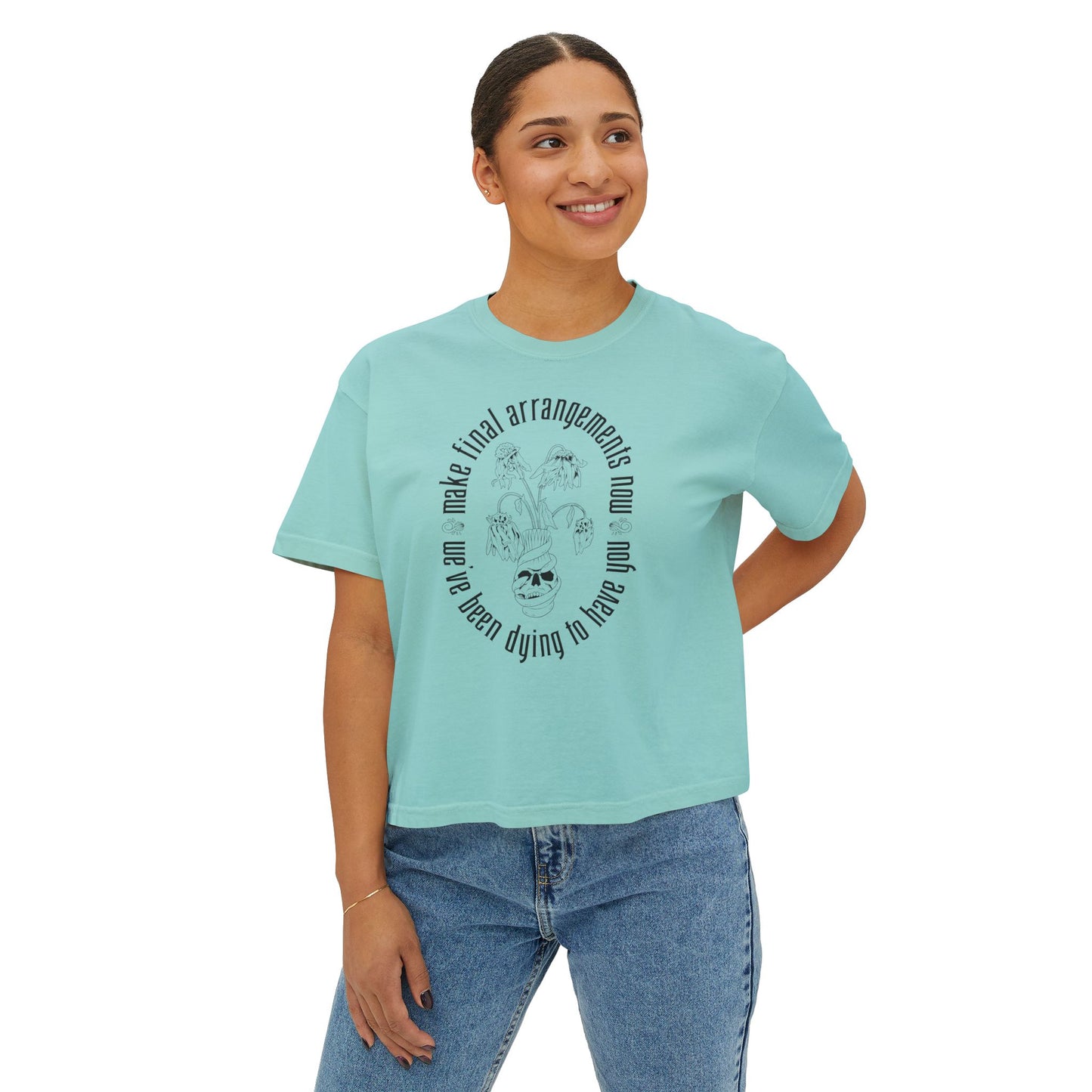 We've Been Dying to Have You- Haunted Mansion - Women's Boxy Tee