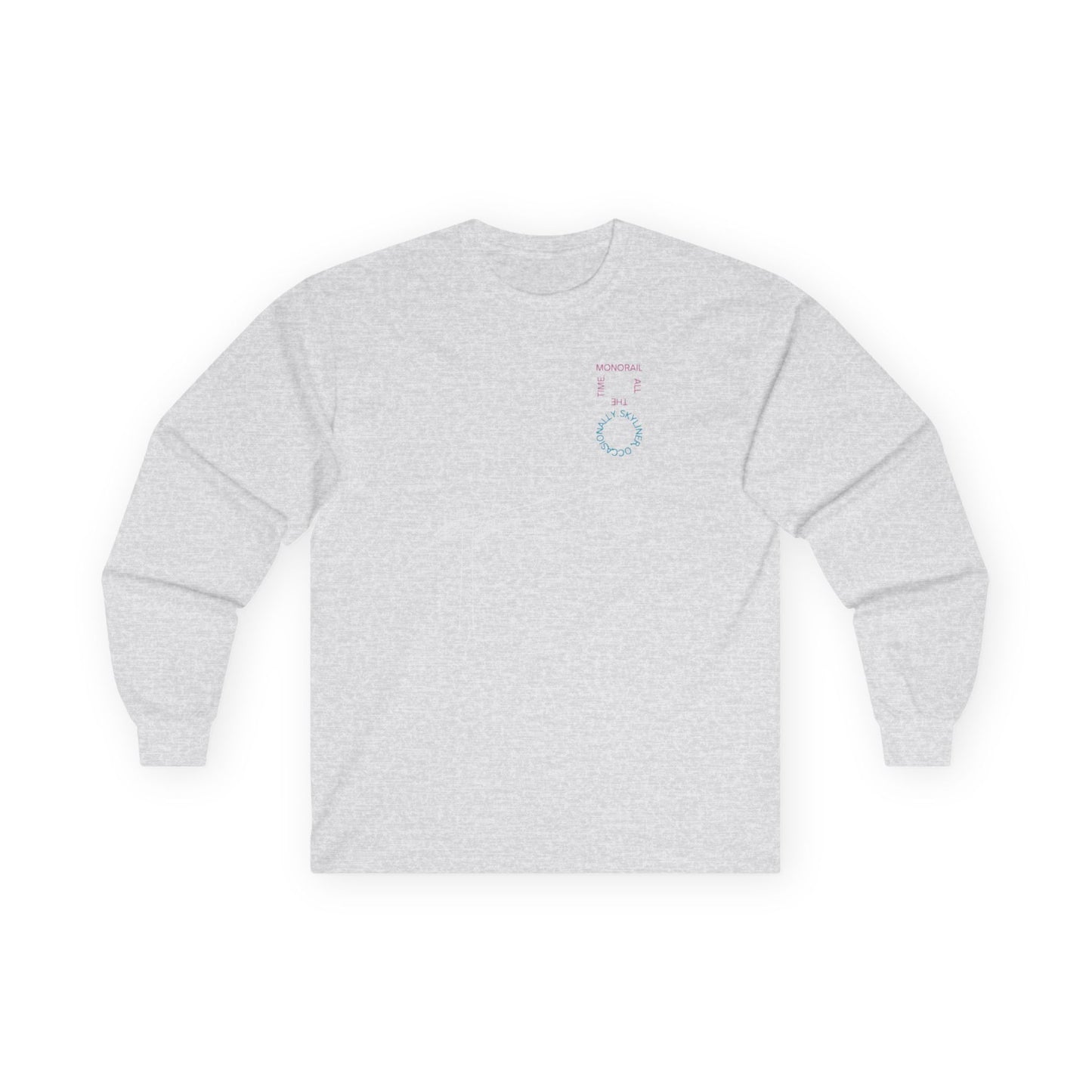 Monorail All The Time - Long Sleeve Tee