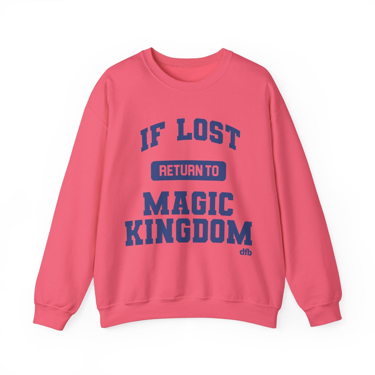 If Lost, Return to the Parks - Adult Sweatshirt