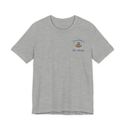 Snowy Cabin Castle I'm Coming to the Cottage - Adult Tee Shirt