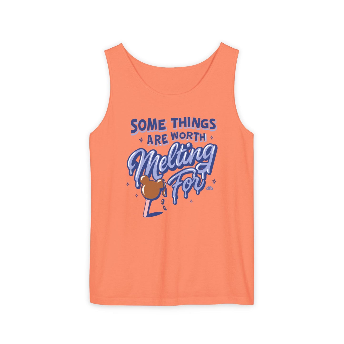 Some Things Are Worth Melting For - Unisex Garment-Dyed Tank Top
