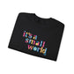 it's a small world - Adult Crewneck Sweatshirt