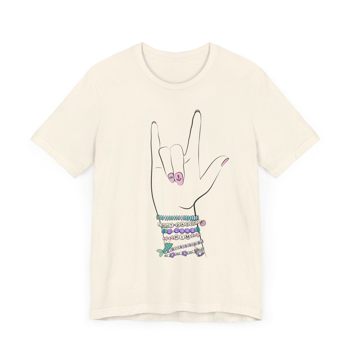 "But Daddy I Love Him!" - Friendship Bracelets - Adult Tee Shirt