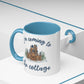 Snowy Cabin Castle I'm Coming to the Cottage - Mug, 11oz and 15oz