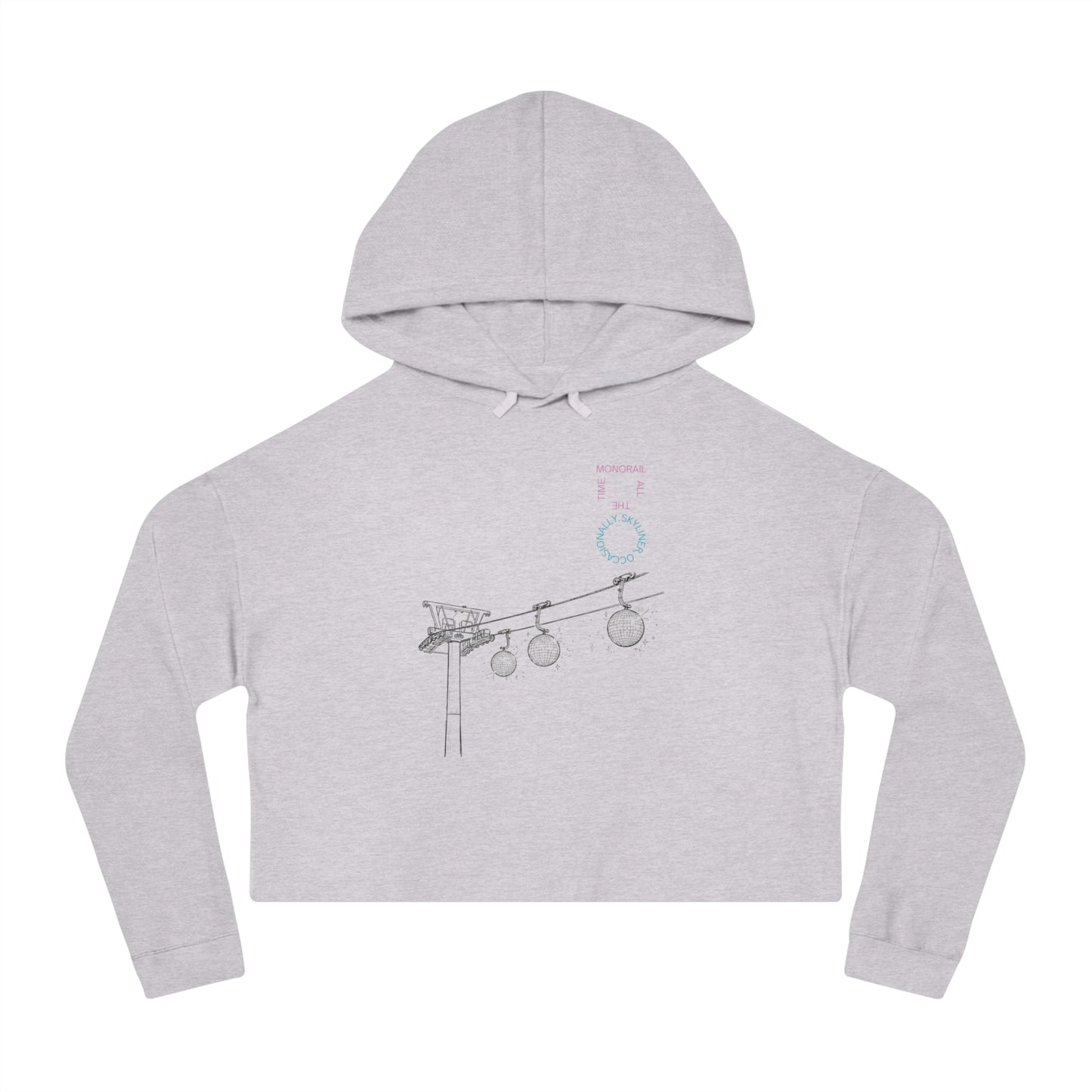 Monorail All The Time - Women’s Cropped Hooded Sweatshirt