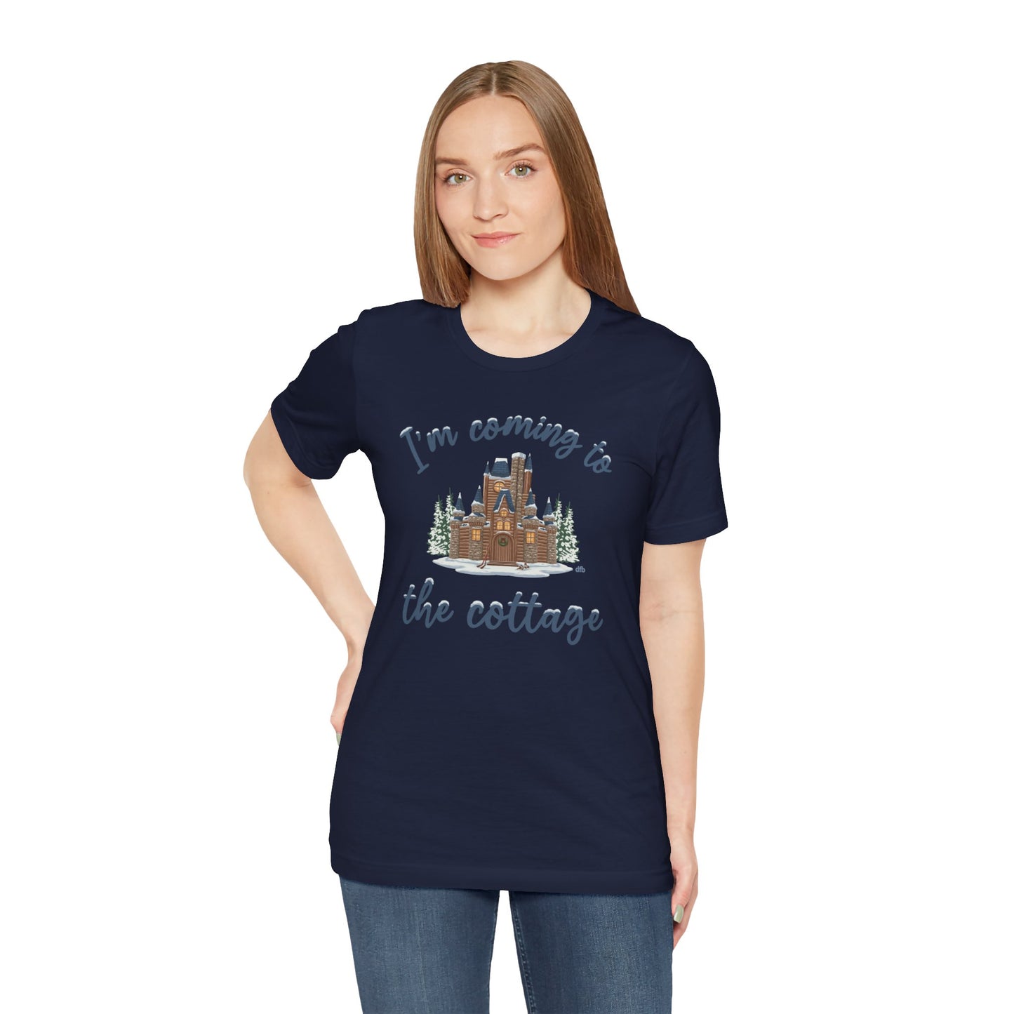 Snowy Cabin Castle, I'm Coming to the Cottage - Adult Tee Shirt