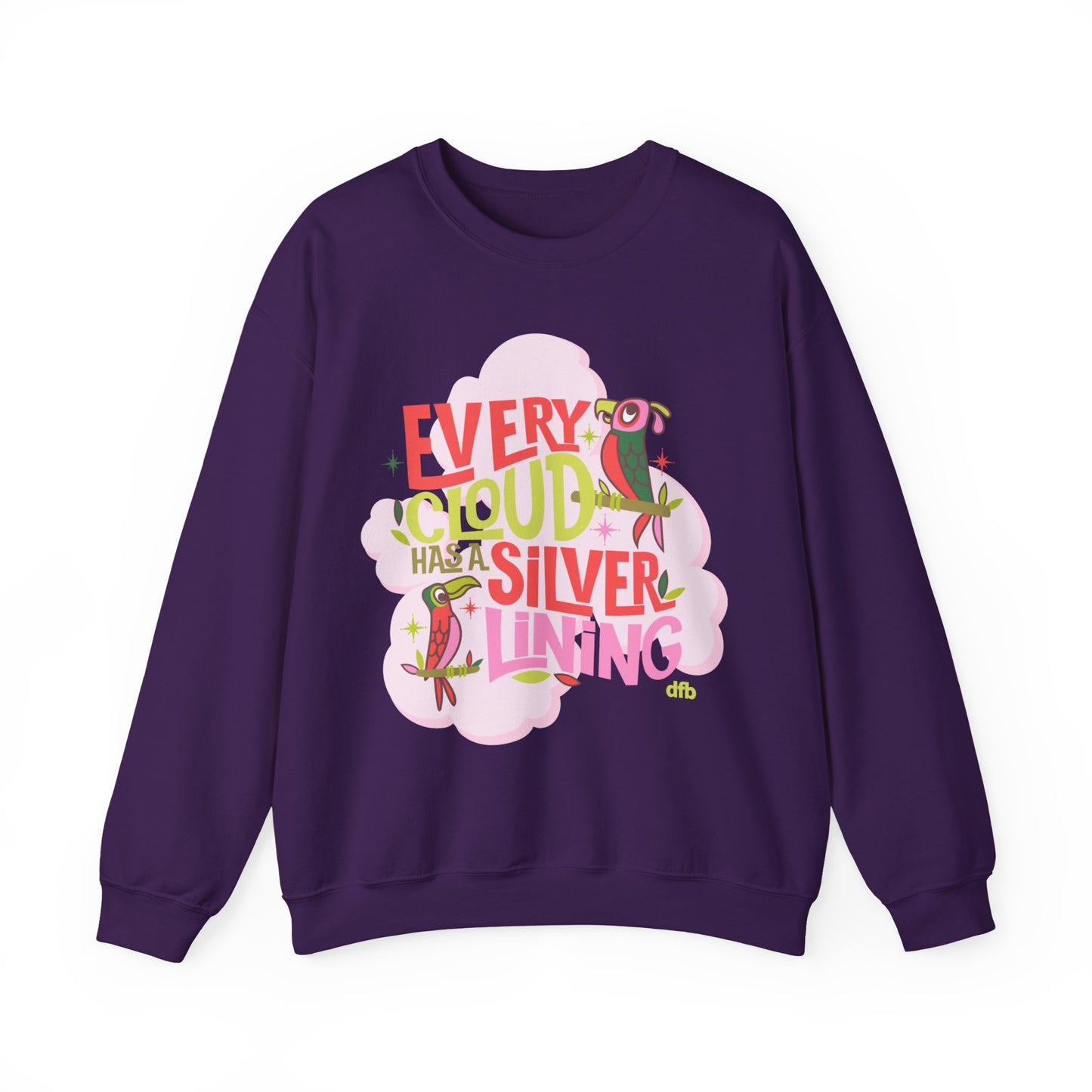 LIMITED EDITION Every Cloud Has a Silver Lining - Adult Crewneck Sweatshirt