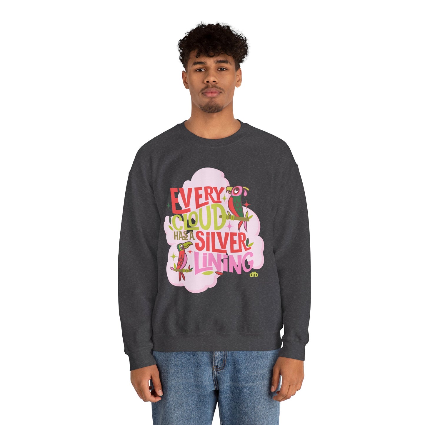 LIMITED EDITION Every Cloud Has a Silver Lining - Adult Crewneck Sweatshirt