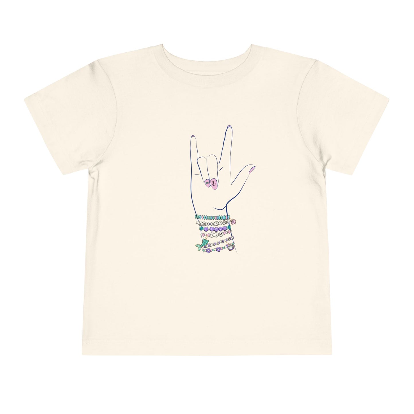 "But Daddy I Love Him!" - Friendship Bracelets - Toddler T-shirt