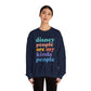 Disney People Are My Kinda People - Adult Crewneck Sweatshirt