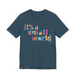 it's a small world - Adult T Shirt