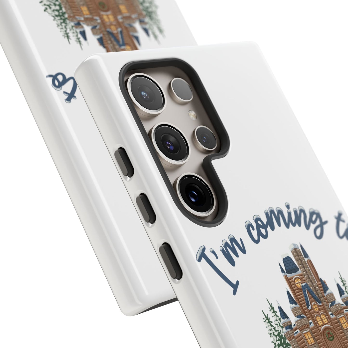 Snowy Cabin Castle I'm Coming to the Cottage - Samsung Galaxy & Google Pixel Phone Case