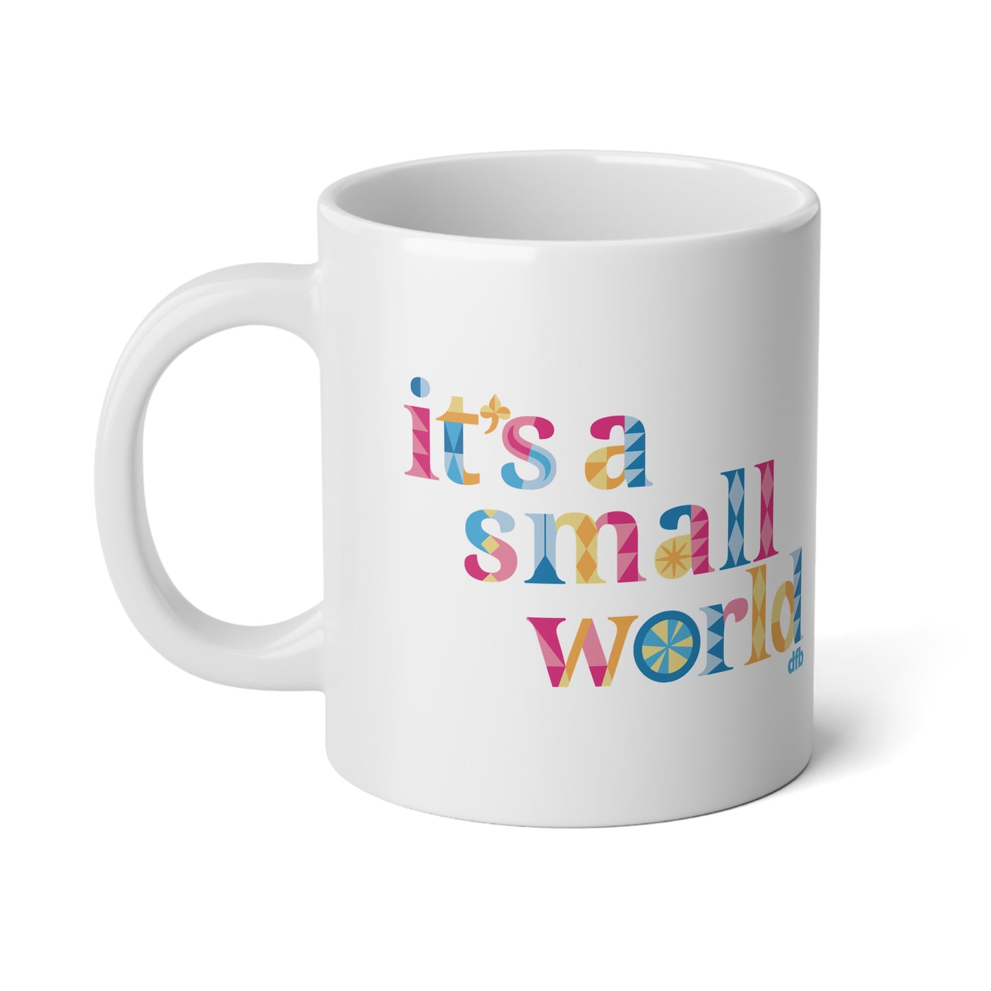 it's a small world - Jumbo Mug, 20oz